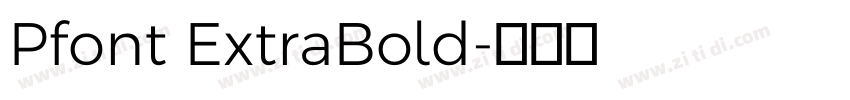 Pfont ExtraBold字体转换